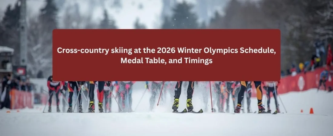 Cross-Country Skiing at Winter Olympics 2026 Event Timings, Schedule & Results