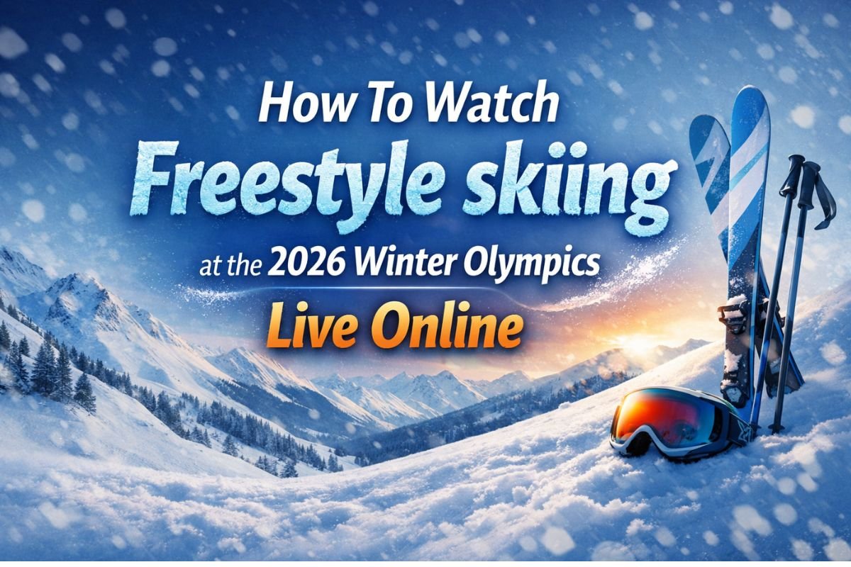 How To Watch Freestyle Skiing at the Winter Olympics Live Online 2026 and TV Channels
